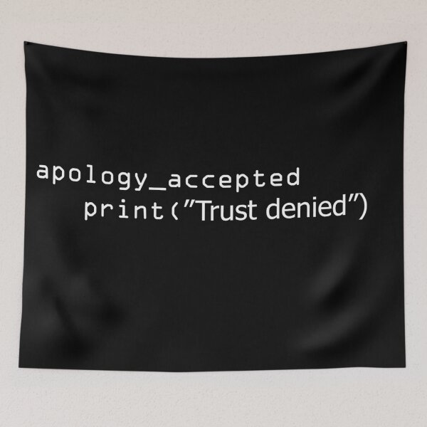 Item preview, Apology accepted Trust denied on Black designed and sold by berlinius.