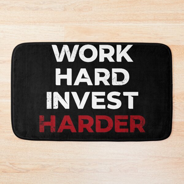 Item preview, Work hard Invest harder stock finance gift idea designed and sold by NeXore.