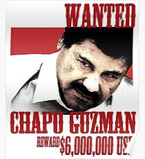 El Chapo wollte Poster