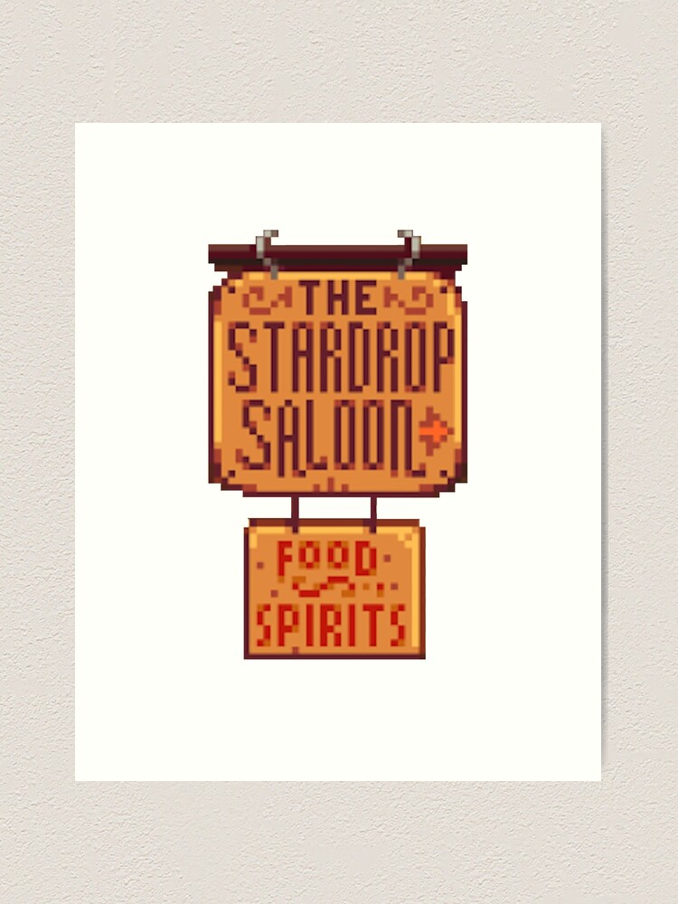 Stardew Valley Stardrop Saloon Art Print By R9440 Redbubble