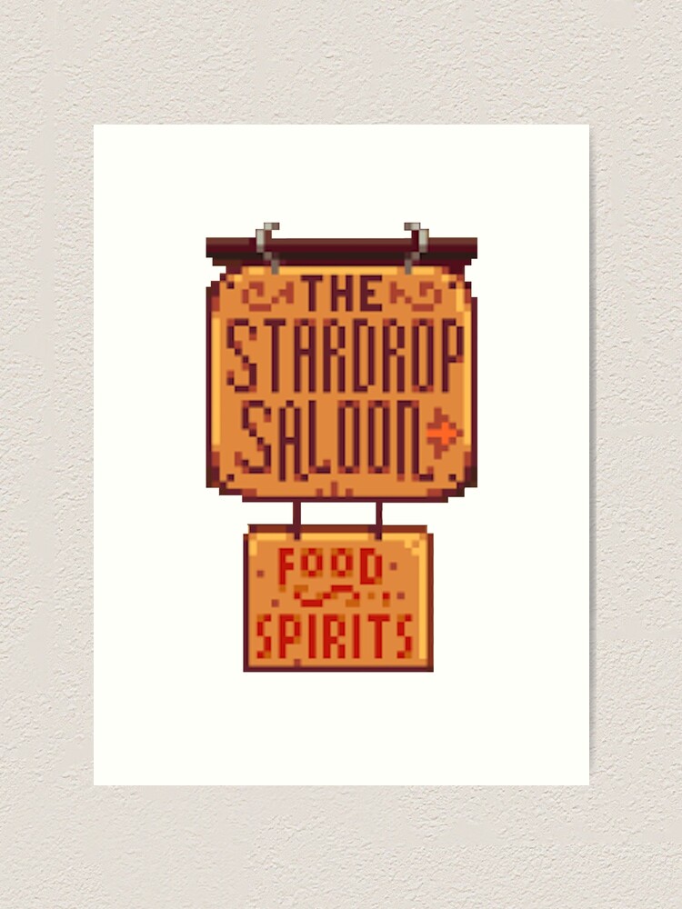 Stardew Valley Stardrop Saloon Art Print By R9440 Redbubble