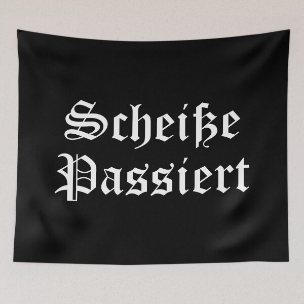 Item preview, 'Shit Happens' in German designed and sold by Good-Looking Corpse.