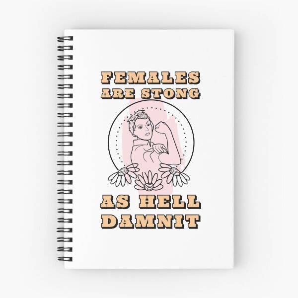 Item preview, Females are strong as hell damnit designed and sold by Designwebjae.