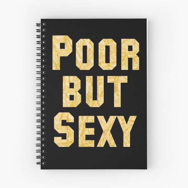 Item preview, POOR BUT SEXY designed and sold by NOTSNIW ART.