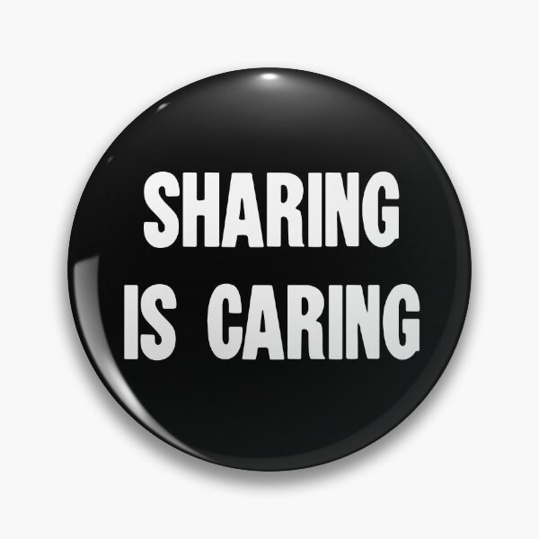 Item preview, Sharing Is Caring designed and sold by Good-Looking Corpse.