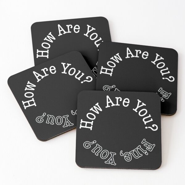 Item preview, How Are You? Fine, You? designed and sold by nicegnome.