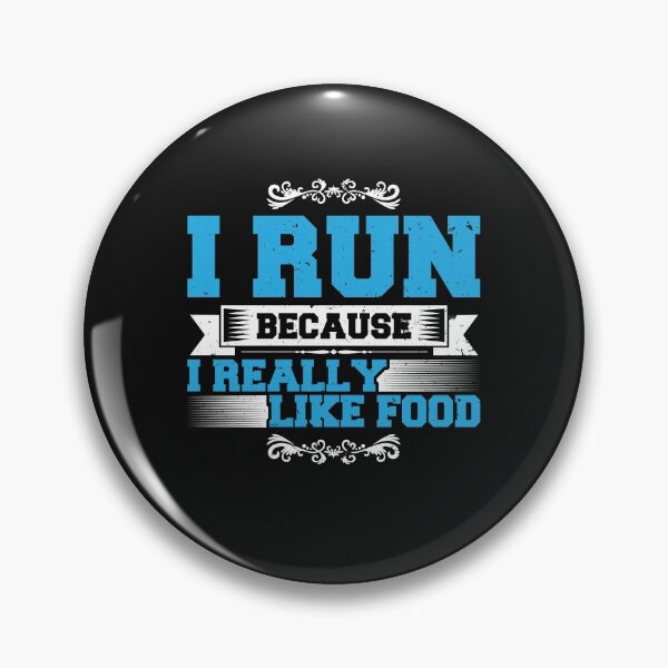 Item preview, I Run Because I Really Love Food designed and sold by friendlyspoon.