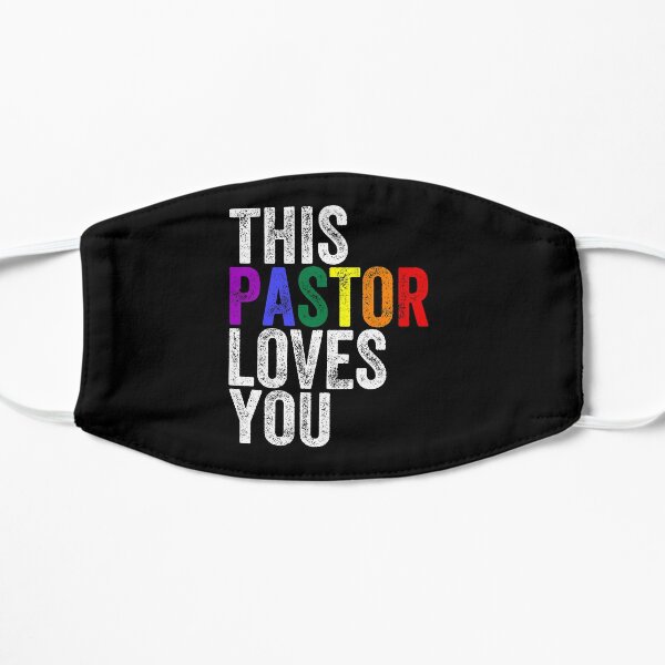  This Pastor Loves You Pride Gay Parade Flat Mask