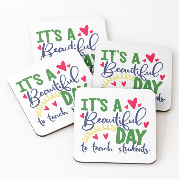 Item preview, It's a Beautiful Day to Teach Students designed and sold by FashionConnect.