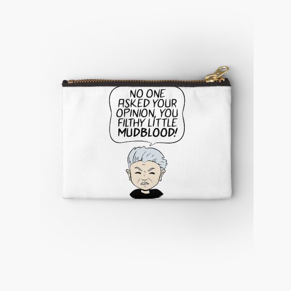 Item preview, No one asked your opinion you filthy little mudblood designed and sold by emergencystop.