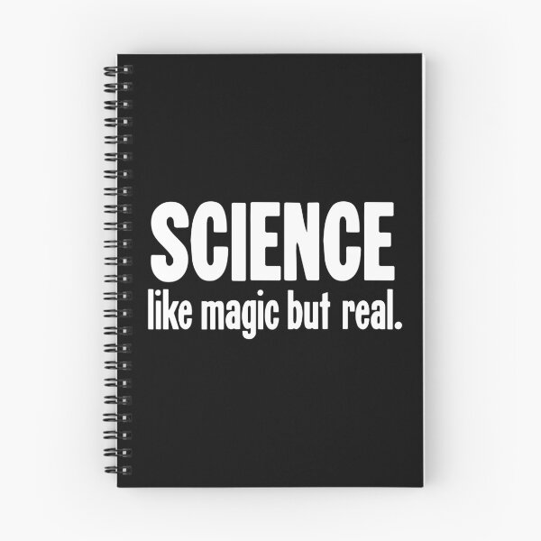 Item preview, Science: Like Magic But Real designed and sold by Good-Looking Corpse.