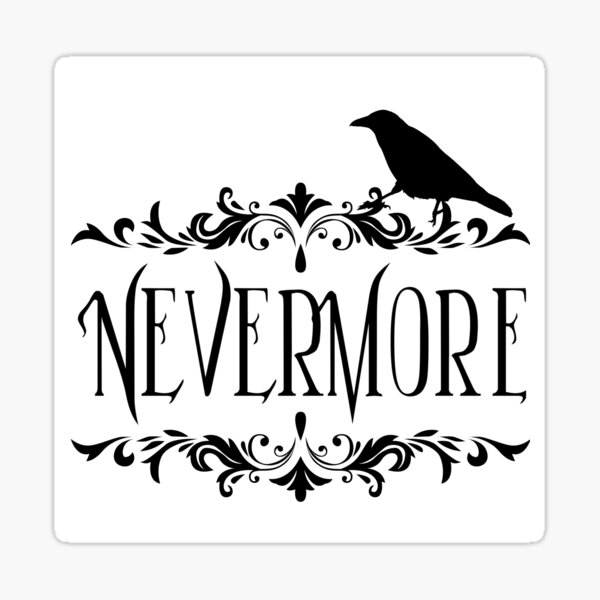 Nevermore 2 Sticker