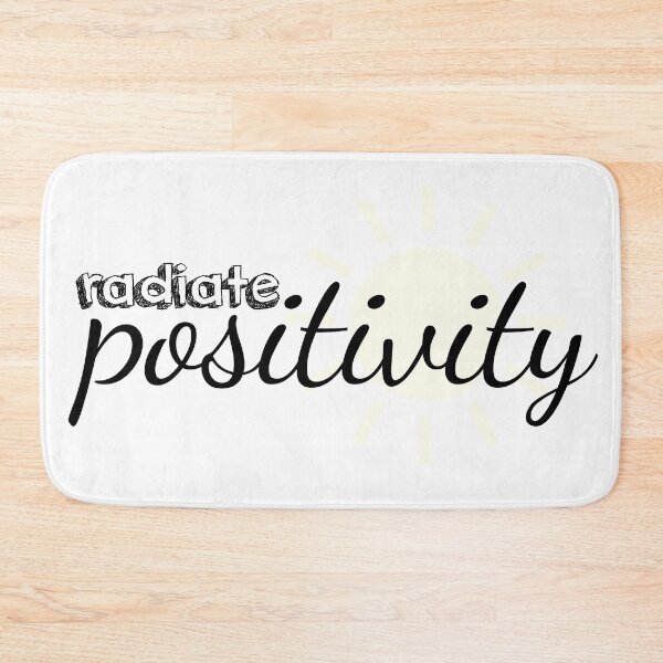 Item preview, Radiate Positivity Quote designed and sold by Ashleylcoop.