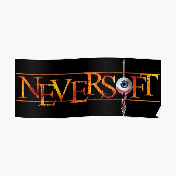 Neversoft Poster