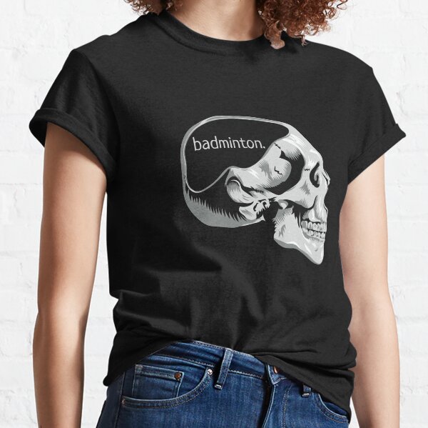 Funny Badminton on the Mind Shuttlecock Lover Skull Graphic Classic T-Shirt