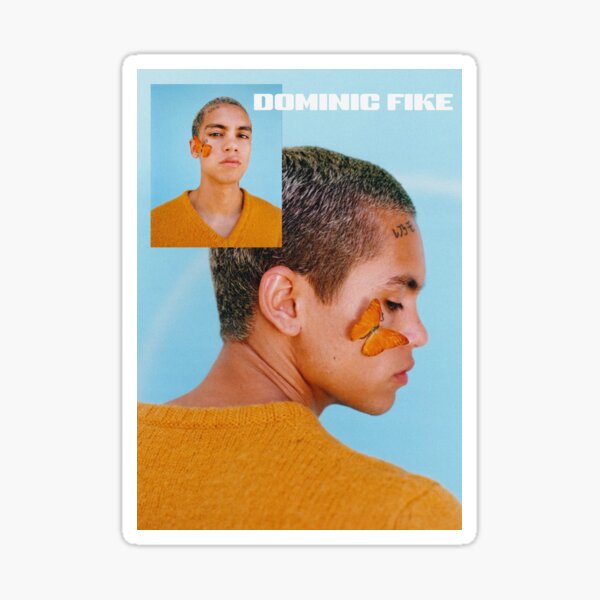 DOMINIC FIKE POSTER Sticker