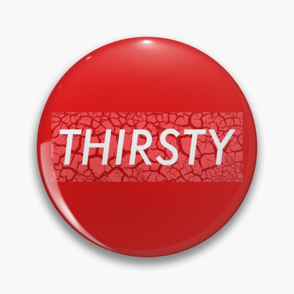 Item preview, THIRSTY (red) designed and sold by ChristopheSpink.