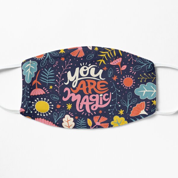 You Are Magic Flat Mask