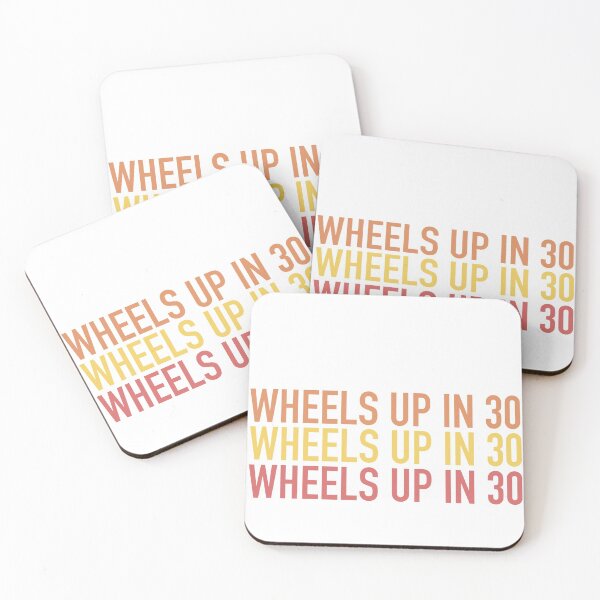 Item preview, Wheels up in 30 designed and sold by Melanie Mellinger.