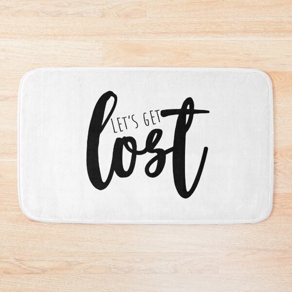 Item preview, Let's Get Lost Quote designed and sold by Ashleylcoop.