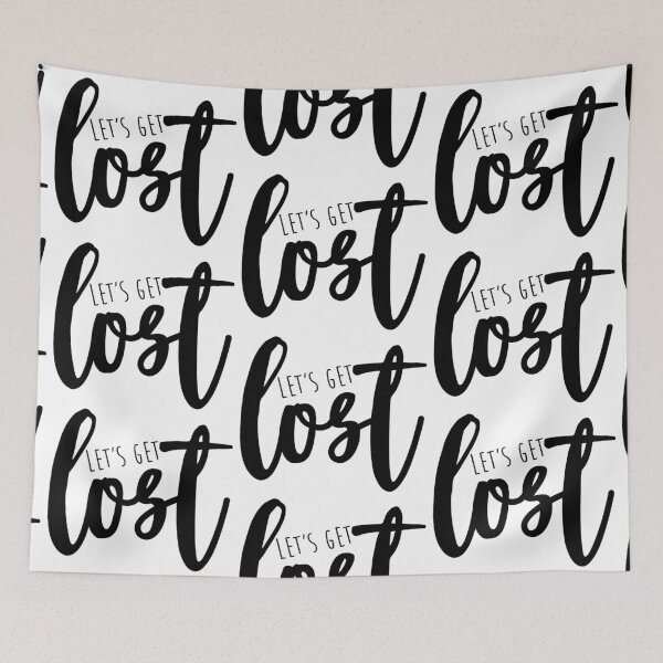Item preview, Let's Get Lost Quote designed and sold by Ashleylcoop.