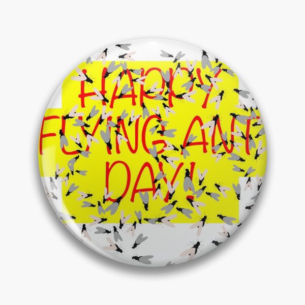 Item preview, Happy Flying Ant Day! designed and sold by weavernap.