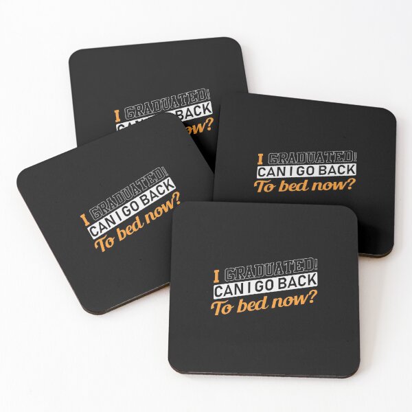 Item preview, I Graduated! Can I Go Back to Bed Now? designed and sold by friendlyspoon.