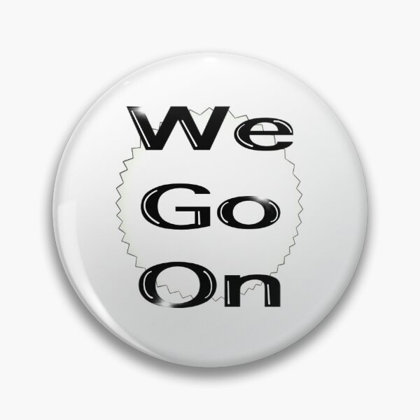 Item preview, We Go On (Earth) designed and sold by MMouseDesign.