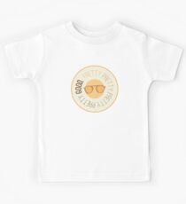 Pretty Pretty Pretty Pretty Good Kids Tee