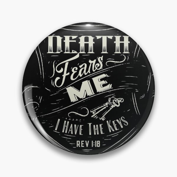 Item preview, Death Fears Me designed and sold by XtianDesigns.