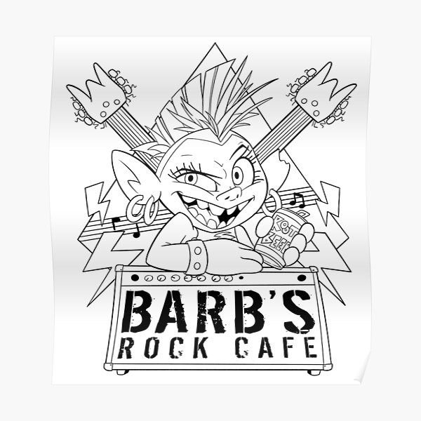Barb's Rock Cafe Poster