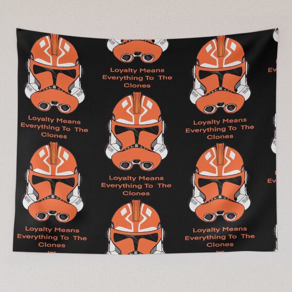 Item preview, Loyalty Means Everything To The Clones designed and sold by Fan Service.