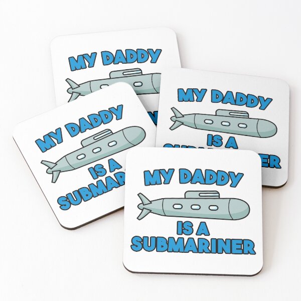 Item preview, My daddy is a submariner designed and sold by nmdesigns1.