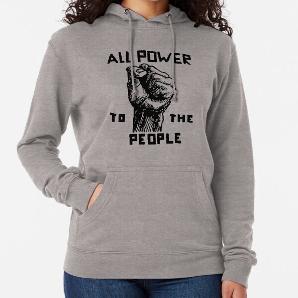 ALL POWER TO THE PEOPLE Lightweight Hoodie