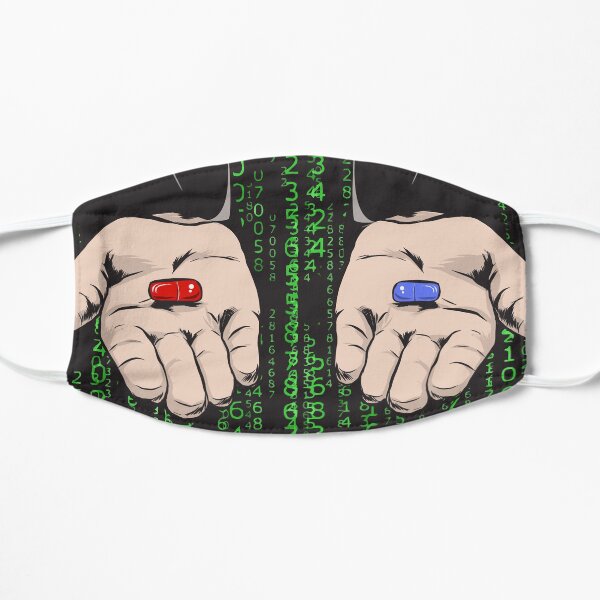 Do you take the blue or the red pill? Mask