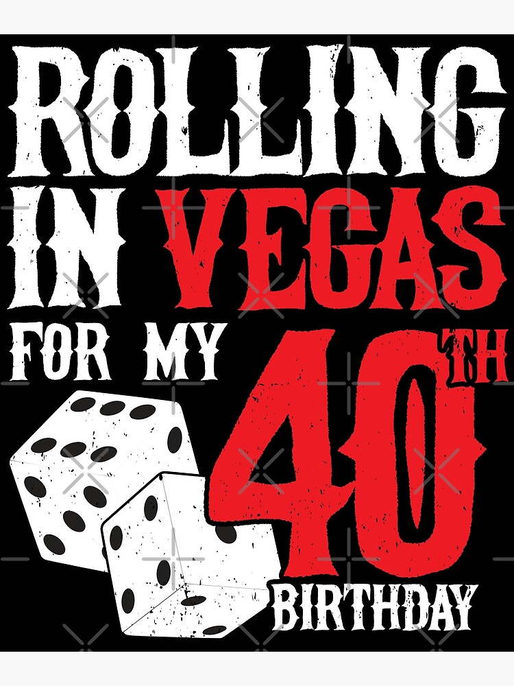 Download Las Vegas For 40th Birthday