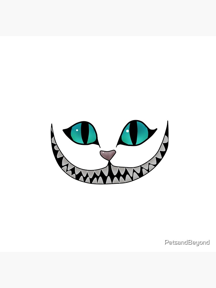 CHESHIRE CAT GRIN