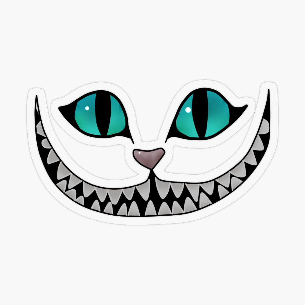 CHESHIRE CAT GRIN