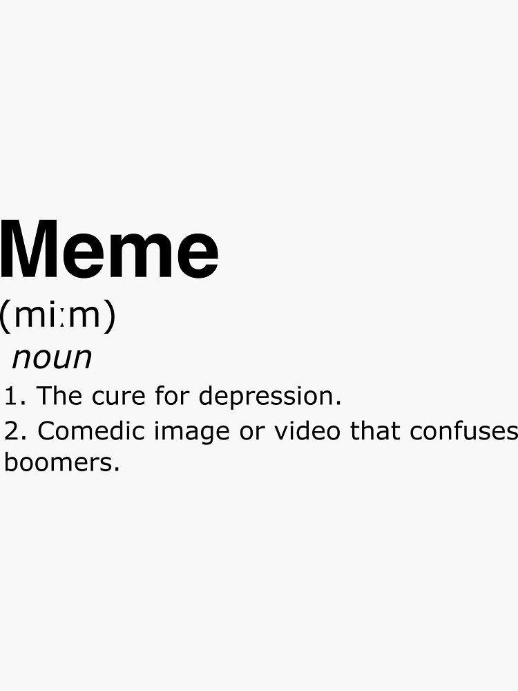 "Meme definition" Sticker for Sale by KnockoutShirts Redbubble