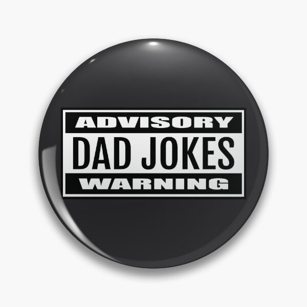 Item preview, Content advisory warning label: Dad Jokes! designed and sold by PrintPit.
