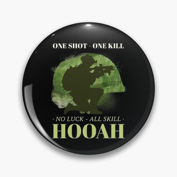 Item preview, One Shot - One Kill, No Luck - All Skill HOOAH  designed and sold by Jacksonso.