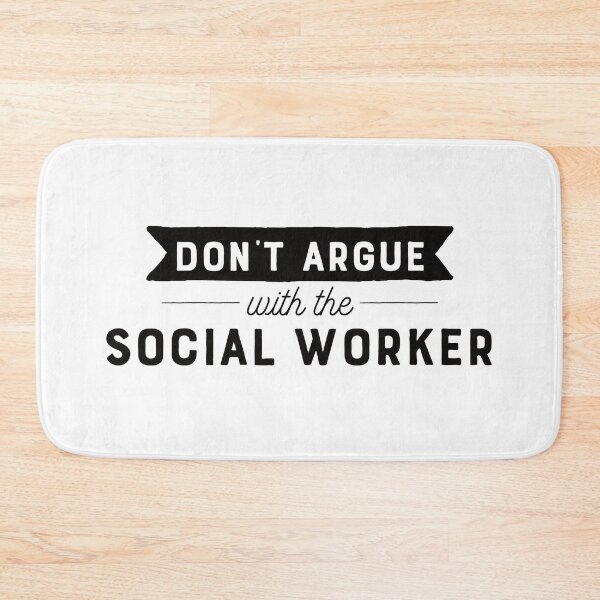 Item preview, Don't Argue With The Social Worker designed and sold by teesaurus.