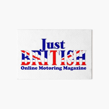 Just British Online Motoring Magazine Art Board Print