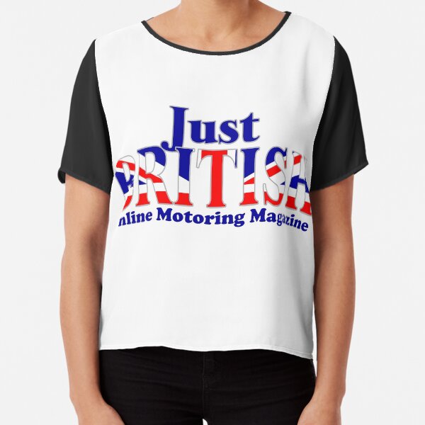 Just British Online Motoring Magazine Chiffon Top
