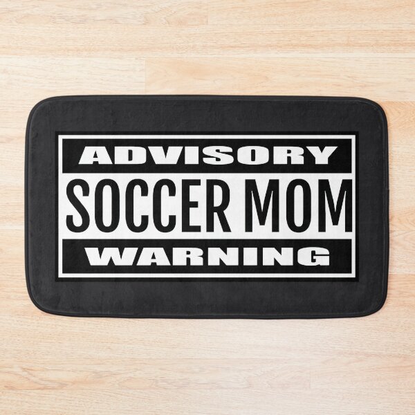 Item preview, Content advisory warning label: Soccer Mom! - Black background. designed and sold by PrintPit.