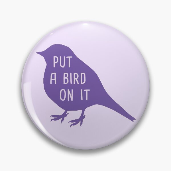 Item preview, Put a Bird On It - Purple Edition designed and sold by MJayBrown.