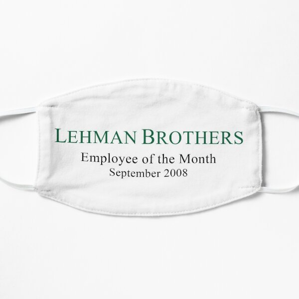 Lehman Brothers Political Humor Flat Mask