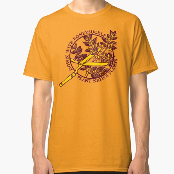 Down With Honeysuckle Classic T-Shirt