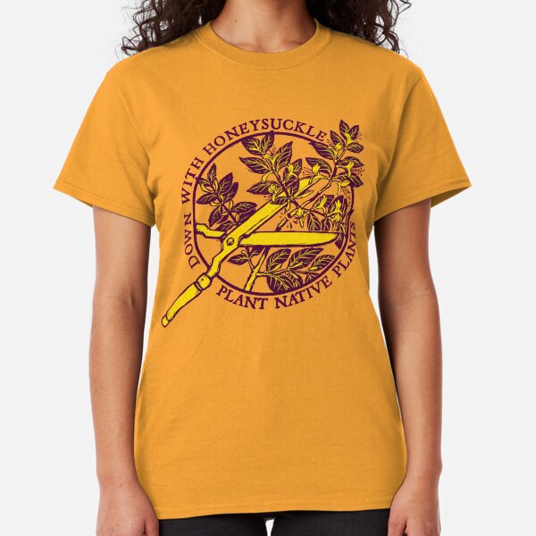 Down With Honeysuckle Classic T-Shirt