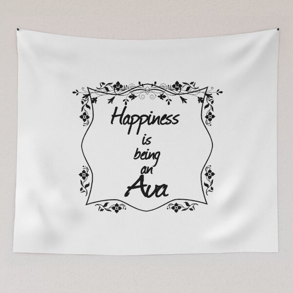 Item preview, Happiness is being an Ava designed and sold by rodmendonca.